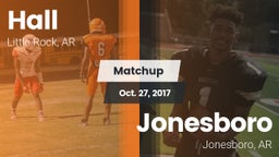 Matchup: Hall vs. Jonesboro  2017