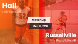 Matchup: Hall  vs. Russellville  2018