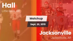 Matchup: Hall  vs. Jacksonville  2019