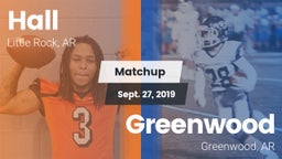 Matchup: Hall  vs. Greenwood  2019