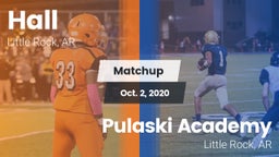 Matchup: Hall  vs. Pulaski Academy 2020