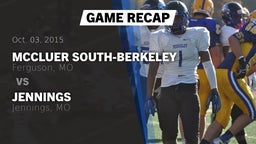 Recap: McCluer South-Berkeley  vs. Jennings  2015