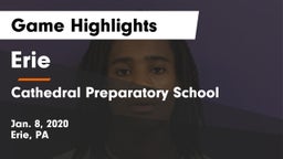 Erie  vs Cathedral Preparatory School Game Highlights - Jan. 8, 2020
