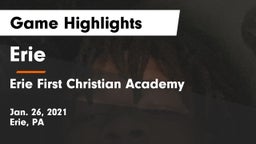 Erie  vs Erie First Christian Academy  Game Highlights - Jan. 26, 2021