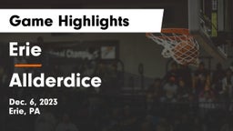 Erie  vs Allderdice  Game Highlights - Dec. 6, 2023