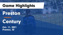 Preston  vs Century  Game Highlights - Oct. 11, 2021