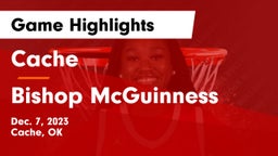 Cache  vs Bishop McGuinness  Game Highlights - Dec. 7, 2023