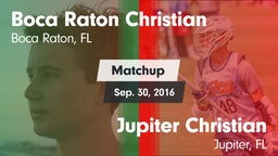 Matchup: Boca Raton Christian vs. Jupiter Christian  2016