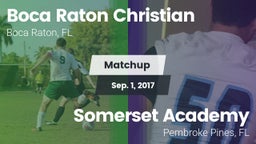 Matchup: Boca Raton Christian vs. Somerset Academy  2017