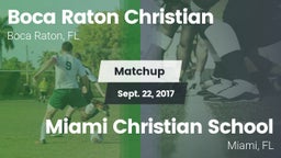 Matchup: Boca Raton Christian vs. Miami Christian School 2017