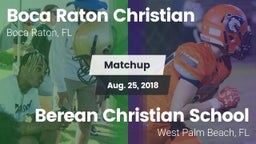 Matchup: Boca Raton Christian vs. Berean Christian School 2018