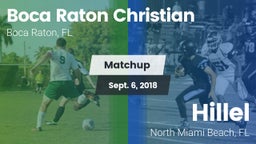 Matchup: Boca Raton Christian vs. Hillel  2018