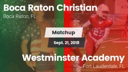 Matchup: Boca Raton Christian vs. Westminster Academy 2018