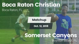 Matchup: Boca Raton Christian vs. Somerset Canyons 2018