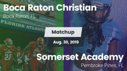 Matchup: Boca Raton Christian vs. Somerset Academy  2019