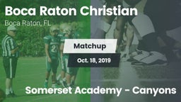 Matchup: Boca Raton Christian vs. Somerset Academy - Canyons 2019