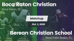 Matchup: Boca Raton Christian vs. Berean Christian School 2020