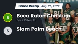 Recap: Boca Raton Christian  vs. Slam Palm Beach 2022