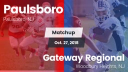 Matchup: Paulsboro vs. Gateway Regional  2018