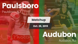 Matchup: Paulsboro vs. Audubon  2019