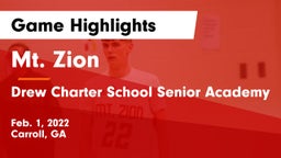 Mt. Zion  vs Drew Charter School Senior Academy  Game Highlights - Feb. 1, 2022