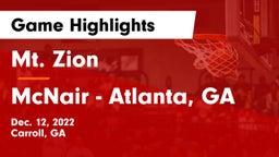 Mt. Zion  vs McNair - Atlanta, GA Game Highlights - Dec. 12, 2022
