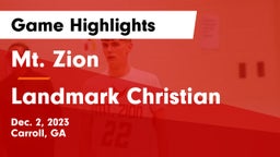 Mt. Zion  vs Landmark Christian  Game Highlights - Dec. 2, 2023