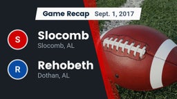 Recap: Slocomb  vs. Rehobeth  2017