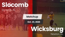 Matchup: Slocomb vs. Wicksburg  2020