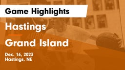 Hastings  vs Grand Island  Game Highlights - Dec. 16, 2023