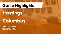 Hastings  vs Columbus  Game Highlights - Jan. 20, 2024