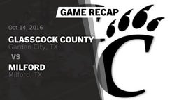 Recap: Glasscock County  vs. Milford  2016