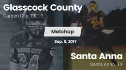 Matchup: Glasscock County vs. Santa Anna  2017