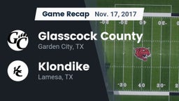Recap: Glasscock County  vs. Klondike  2017