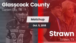 Matchup: Glasscock County vs. Strawn  2018