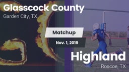 Matchup: Glasscock County vs. Highland  2019