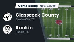 Recap: Glasscock County  vs. Rankin  2020