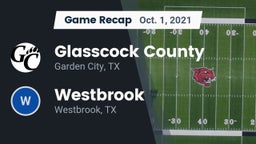Recap: Glasscock County  vs. Westbrook  2021