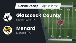 Recap: Glasscock County  vs. Menard  2022