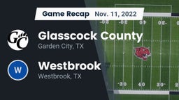 Recap: Glasscock County  vs. Westbrook  2022