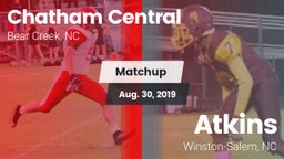Matchup: Chatham Central vs. Atkins  2019