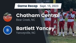 Recap: Chatham Central  vs. Bartlett Yancey  2023