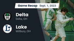 Recap: Delta  vs. Lake  2023