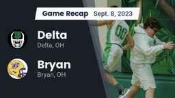 Recap: Delta  vs. Bryan  2023