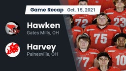 Recap: Hawken  vs. Harvey  2021