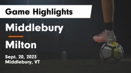 Middlebury  vs Milton Game Highlights - Sept. 20, 2023