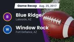 Recap: Blue Ridge  vs. Window Rock  2017