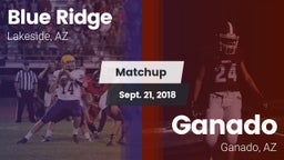 Matchup: Blue Ridge vs. Ganado  2018