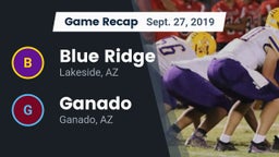 Recap: Blue Ridge  vs. Ganado  2019
