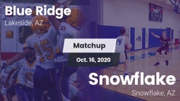Matchup: Blue Ridge vs. Snowflake  2020